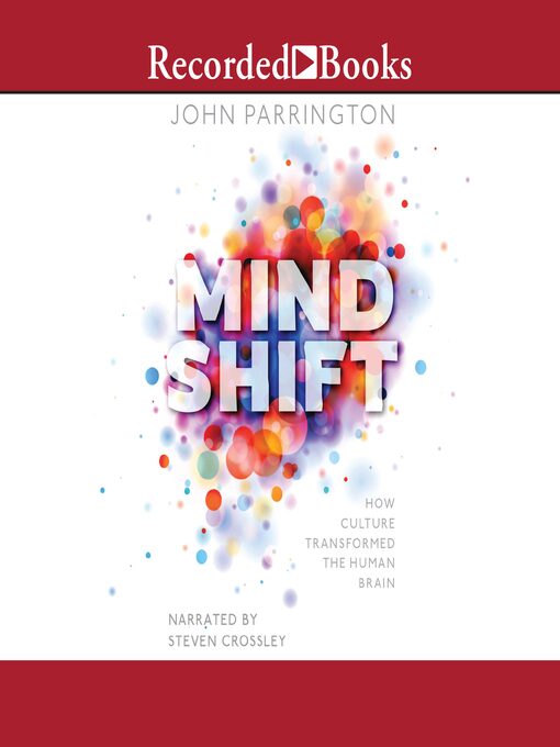 Title details for Mind Shift by John Parrington - Available